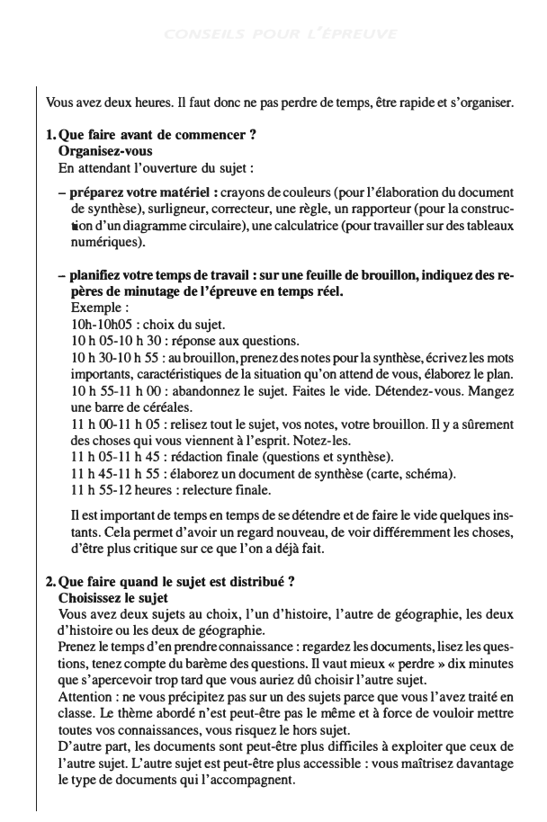 Prévisualisation du document 1

CONSEILS POUR L ÉPREUVE

Vous avez deux heures. Il faut donc ne pas perdre de temps, être rapide et...