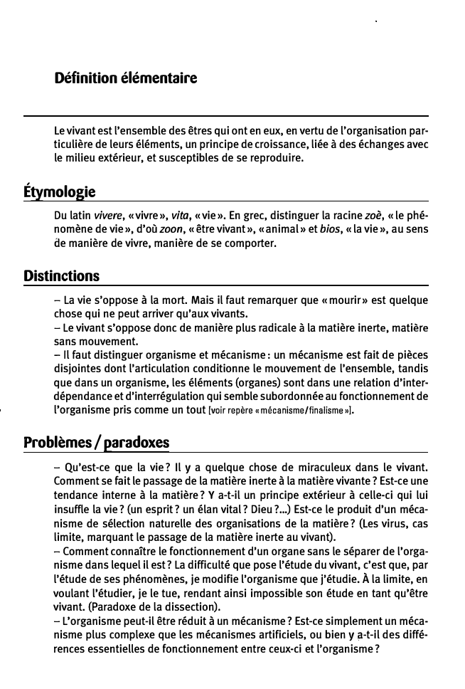 Prévisualisation du document 1

' •

Définition élémentaire
Le vivant est l'ensemble des êtres qui ont en eux, en vertu de l'organisation par­...
