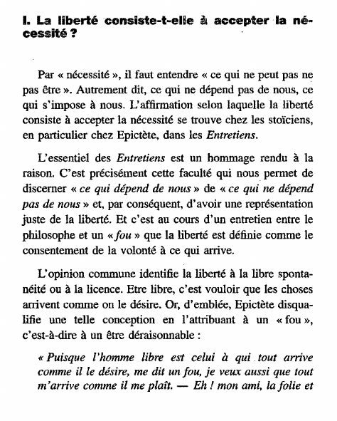 Prévisualisation du document 1. La liberté consiste-t-el6e il accepter la nécessité?
Par« nécessité», il faut entendre« ce qui ne peut pas ne
pas...