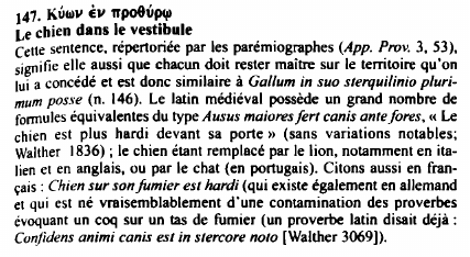 Prévisualisation du document 147. Kvwv ev irpoOvpcp
Le chien dans le vestibule
Cette sentence, répertoriée par les parémiographes {App. Prov. 3, 53),
signifie...