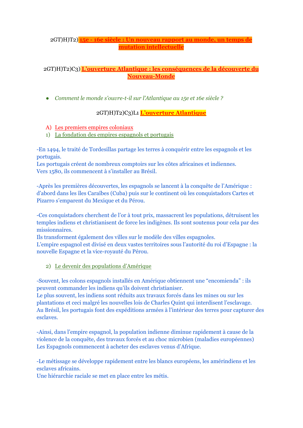 Prévisualisation du document 15e - 16e siècle : Un nouveau rapport au monde, un temps de  mutation intellectuelle/ L’ouverture Atlantique : les conséquences de la découverte du  Nouveau-Monde/L’ouverture Atlantique