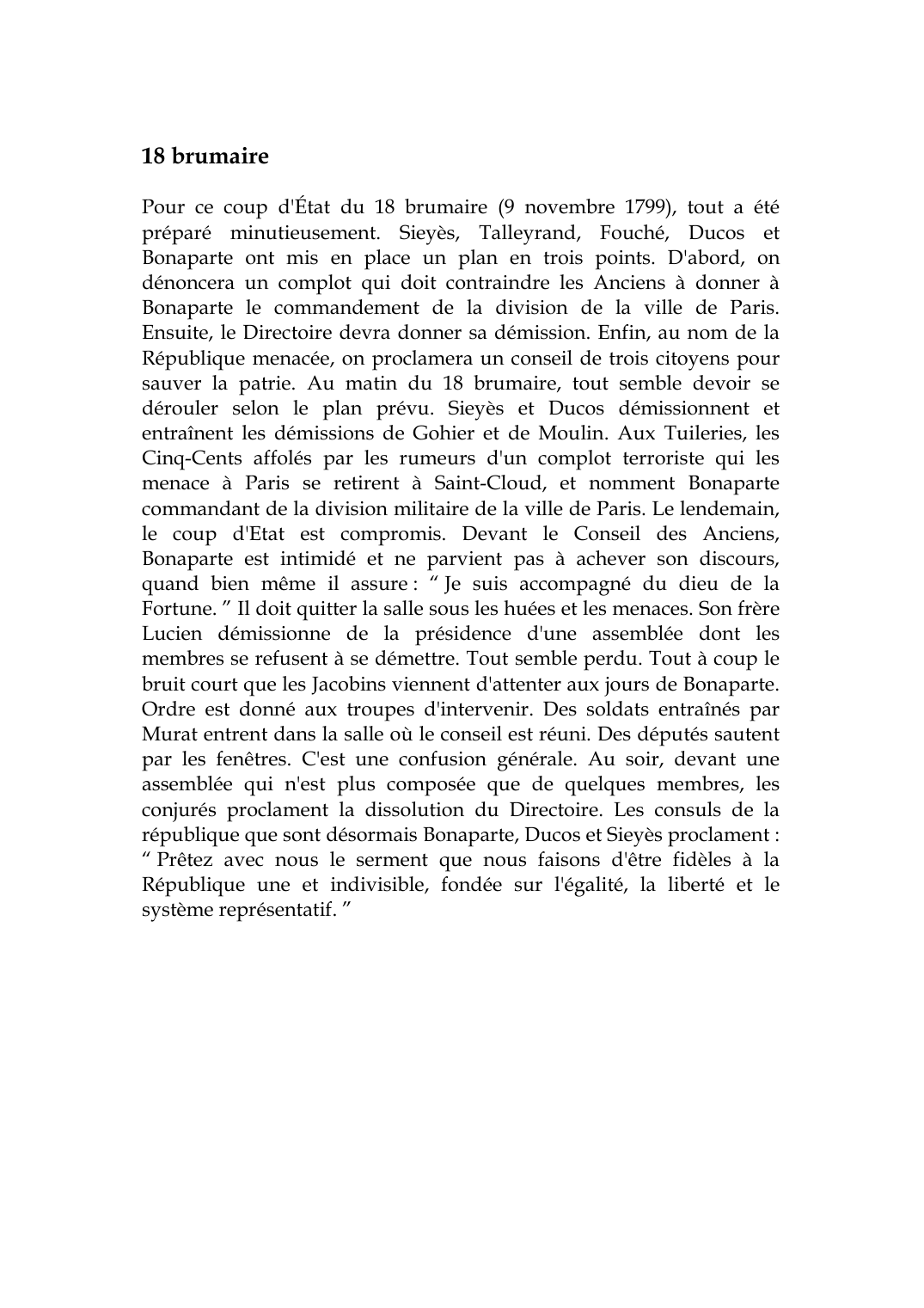 Prévisualisation du document 18 brumairePour ce coup d'État du 18 brumaire (9 novembre 1799), tout a étépréparé minutieusement.