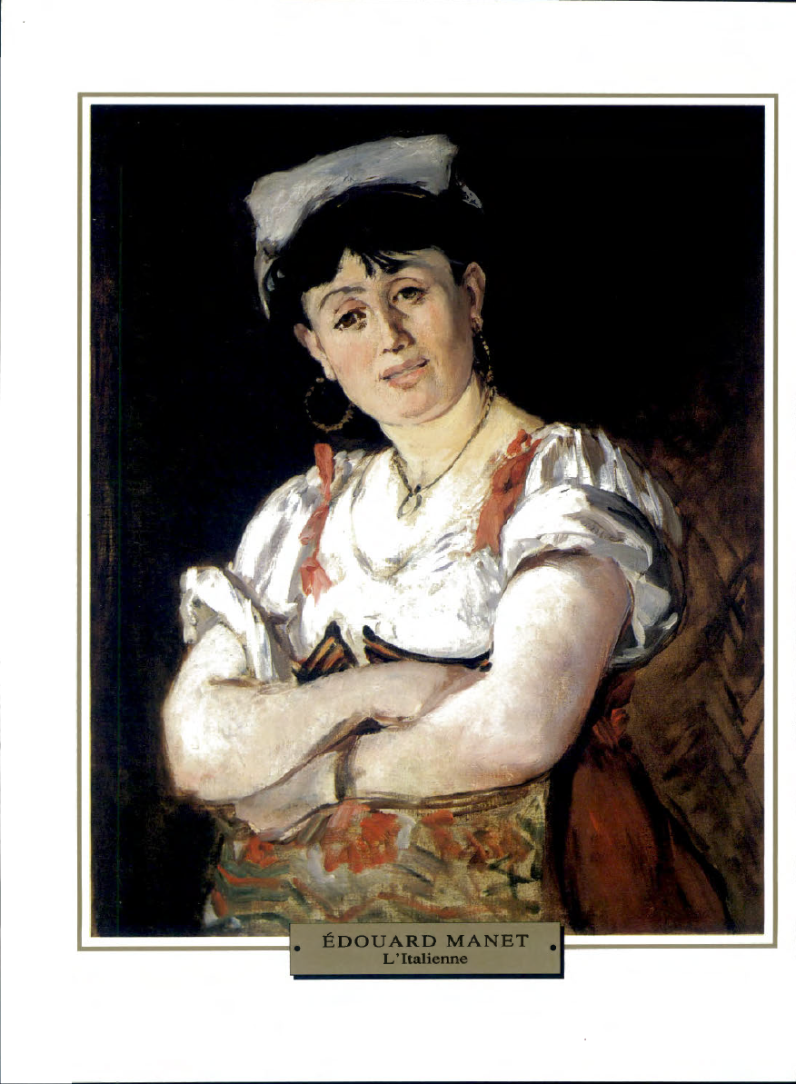 Prévisualisation du document 1860

IMPRESSIONNISME

France

PORTRAIT

Edouard MANET
L'ITALIENNE

« Celui que la foule traite de rapin gouailleur vit retiré, en famille....