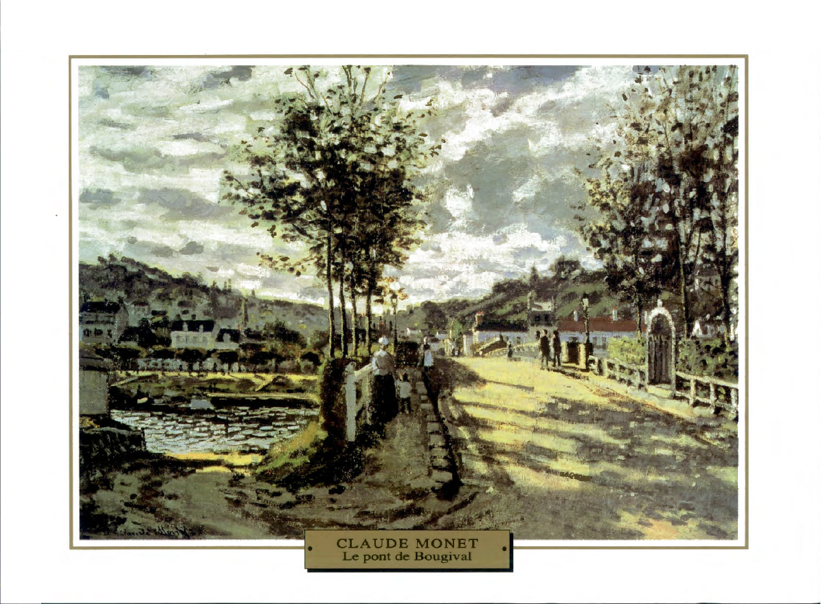 Prévisualisation du document 1869 1870

IMPRESSIONNISME
LA SEINE

France

Claude MONET
LE PONT DE BOUGIVAL

Au cours de l'été 1869, Monet et Renoir...