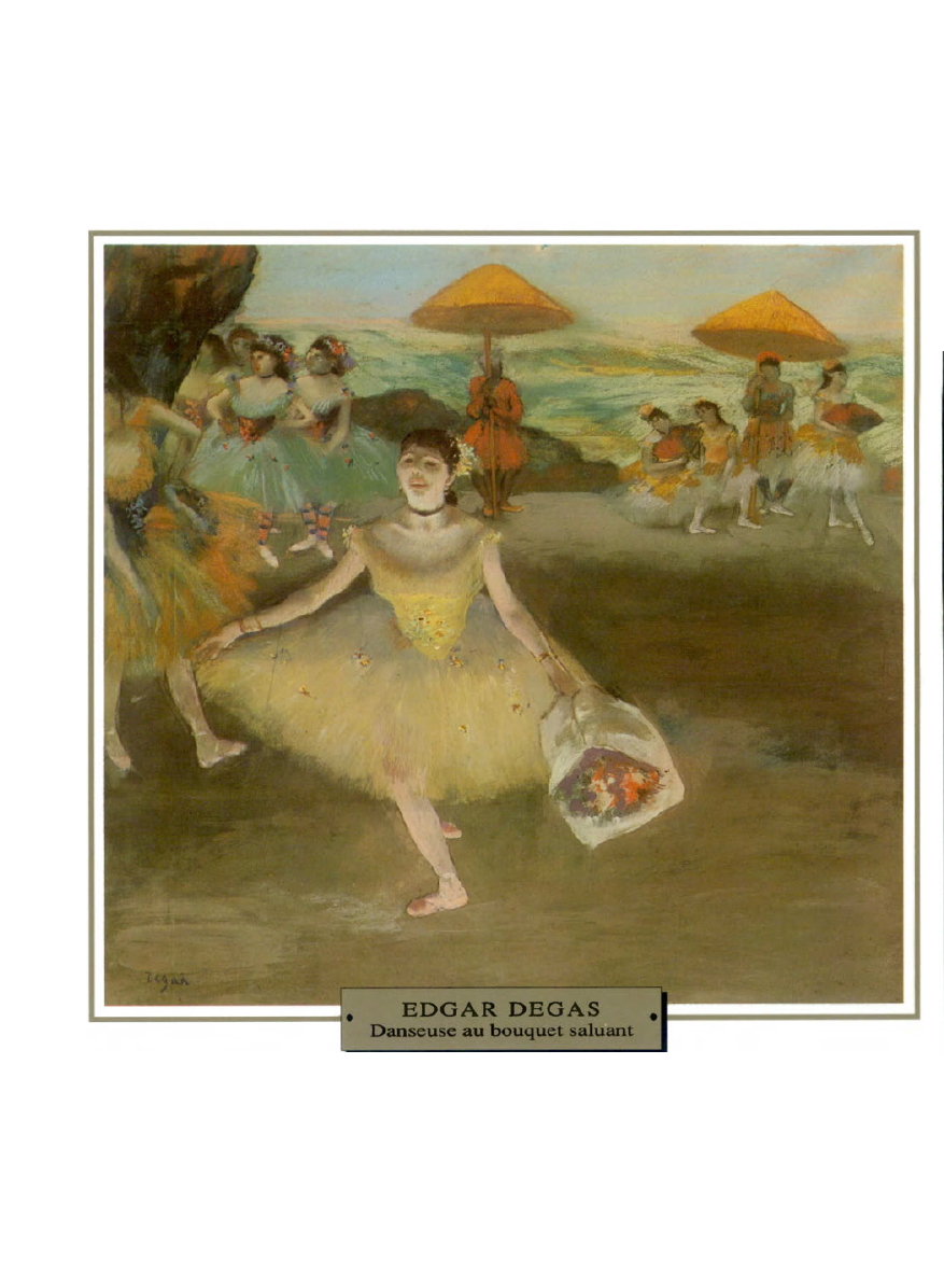 Prévisualisation du document 1877

IMPRESSIONNISME
SCÈNE DE GENRE

France

Edgar DEGAS

LA DANSEUSE AU BOUQUET SALUANT

Degas passe sa vie à l'Opéra. Après...