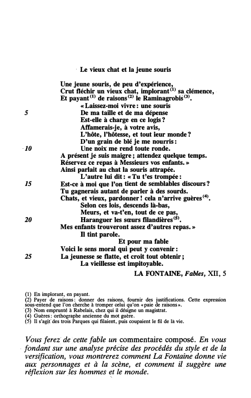 Prévisualisation du document 196

Français, préparation au bac86

· Le vieux chat et la jeune souris

5

-10

15

20...