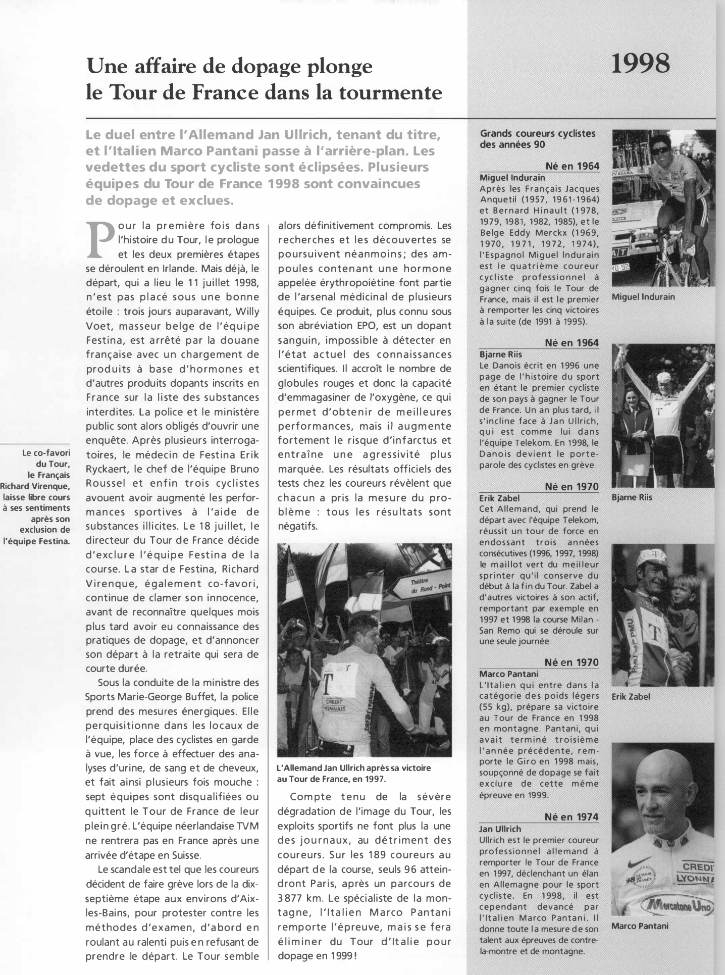 Prévisualisation du document 1998: Une affaire de dopage plonge le Tour de France dans la tourmente