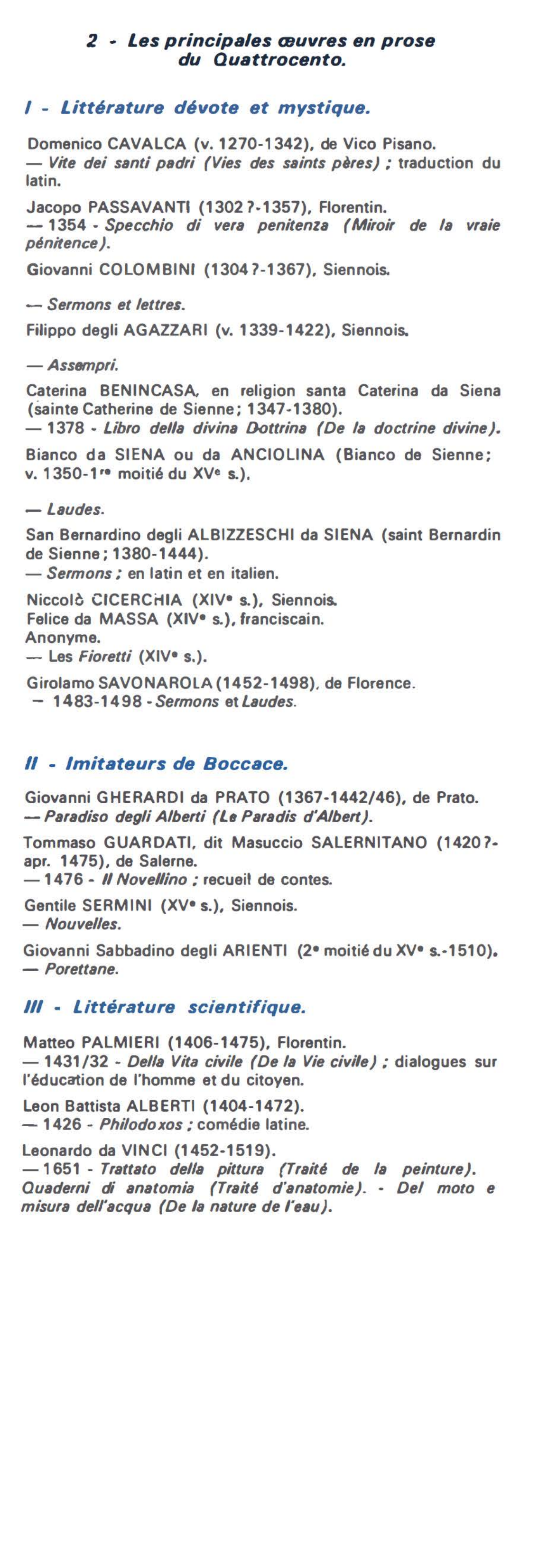 Prévisualisation du document 2 - Les principales œuvres en prose
du Quattrocento.
I - Littérature dévote et mystique.
Domenico CAVALCA (v. 1270-1342), de...