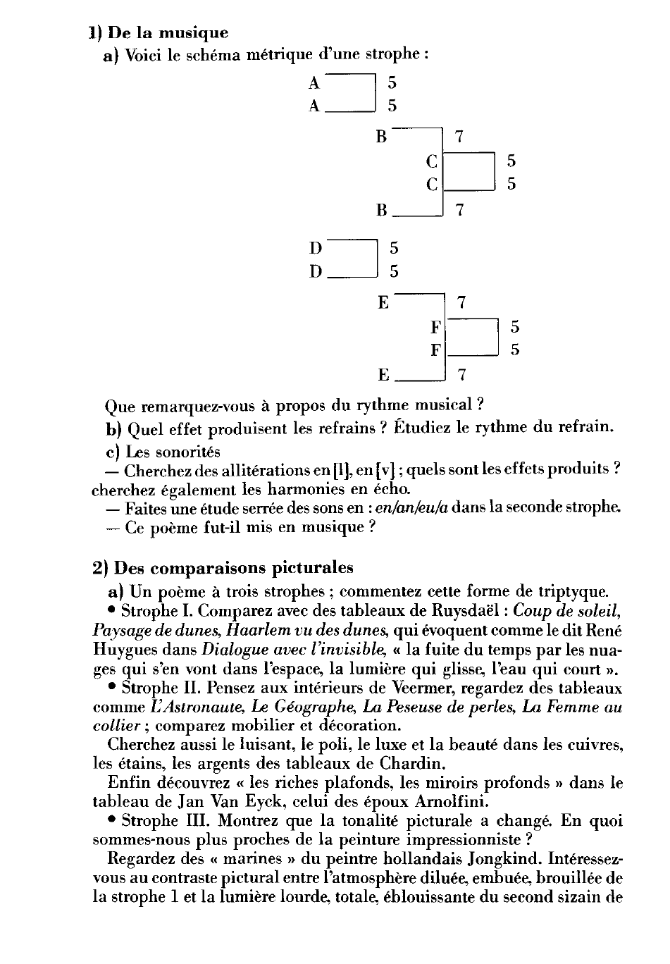 Prévisualisation du document 20

25

Les p lus rares f leurs
Mêlant l eurs odeurs
Aux vagues senteurs de l'ambre,
Les riches p lafonds,
Les miroirs profonds,
La s plendeur orientale,
Tout y p arlerait
A l 'âme en secret
Sa d ouce l angue natale.