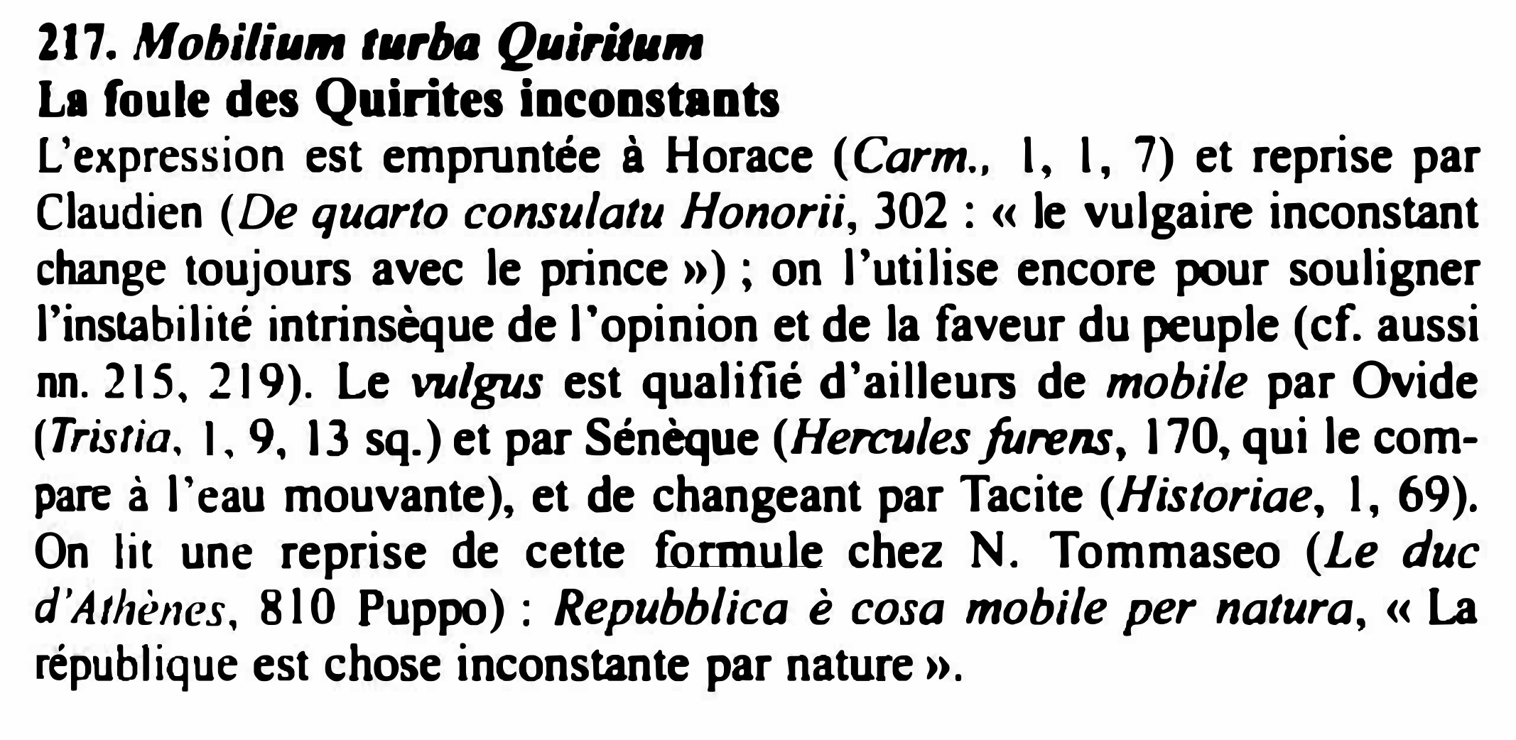 Prévisualisation du document 217. Mobi/ium t11rba Quiritam
La foule des Quirites inconstants
L'expression est empruntée à Horace ( Carm., 1, 1, 7) et...