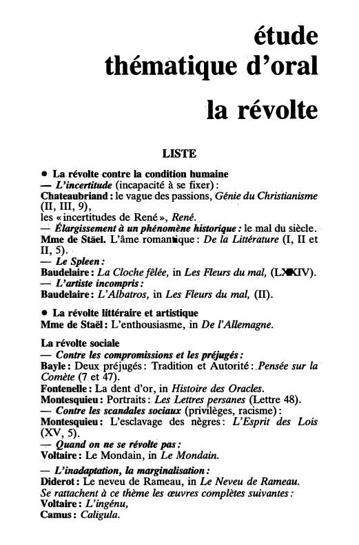 Prévisualisation du document 26

étude
thématique d'oral
la révolte
LISTE
• La.révolte contre la condition humaine
- L'inœrtitüde...