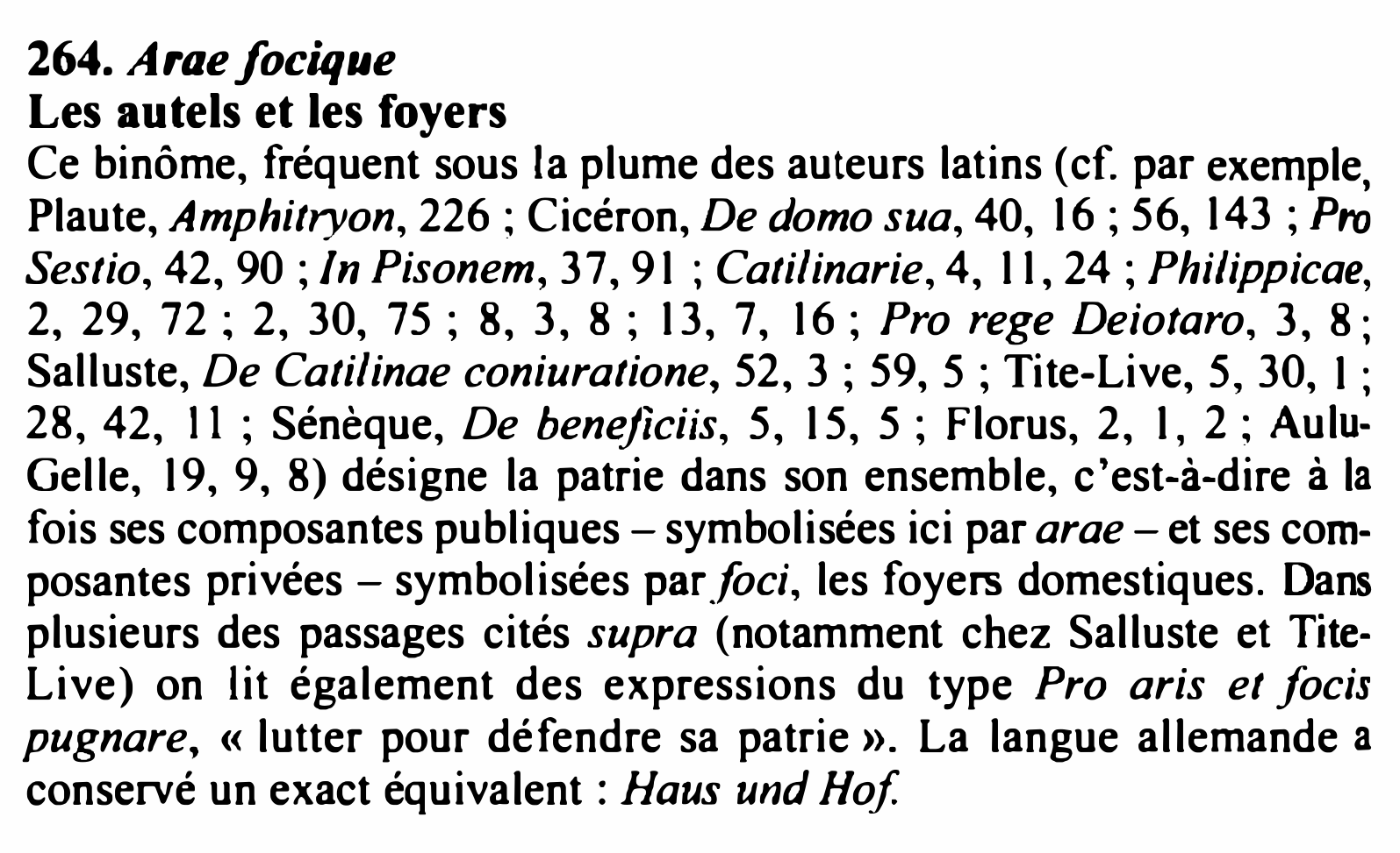 Prévisualisation du document 264. Arae focique
Les autels et les foyers

Ce binôme, fréquent sous la plume des auteurs latins (cf. par exemple...