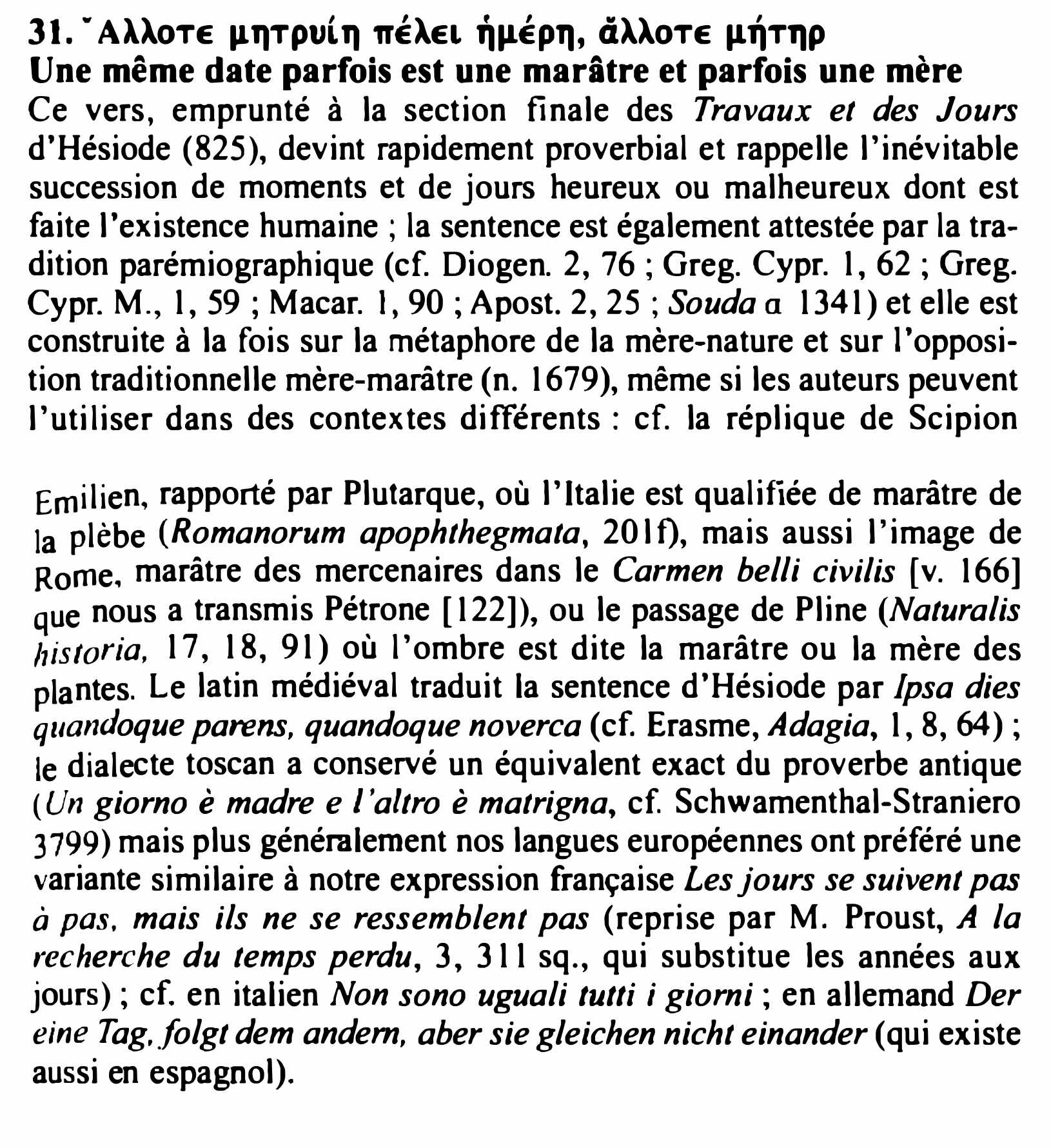 Prévisualisation du document 31. · AA.AoTE IJ.1JTPVL1J nÉAEL qp.Épq, ciAAoTE IJ.'IT'IP
Une même date parfois est une marâtre et parfois une mère

Ce...