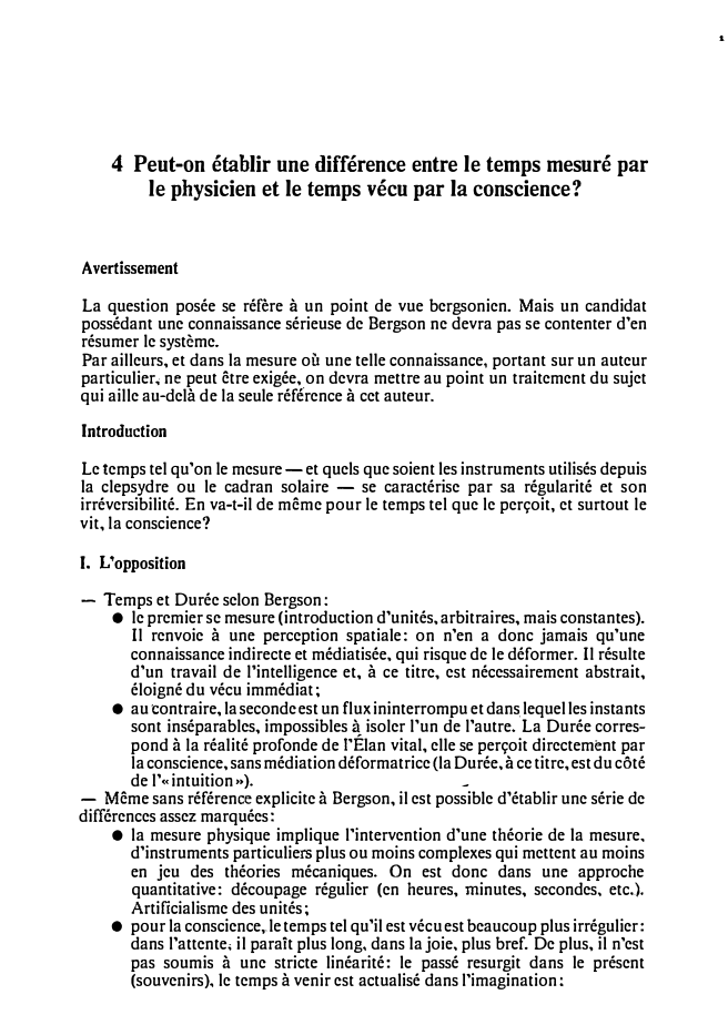 Prévisualisation du document 4 Peut-on établir une différence entre le temps mesuré par
le physicien et le temps vécu par la conscience?
Avertissement...