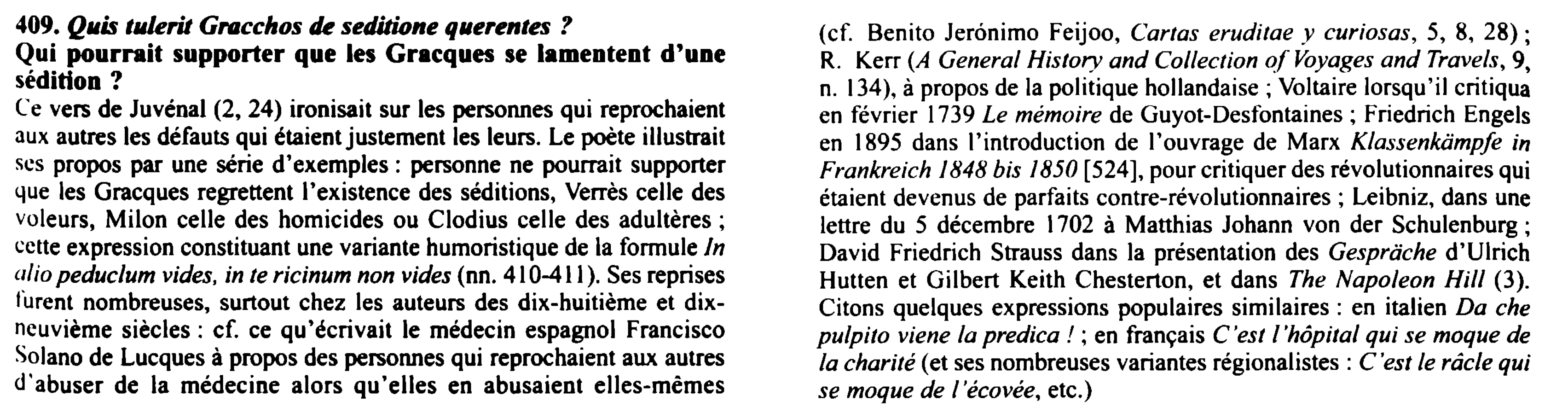 Prévisualisation du document 409. Q•is t•lerit Gracchos tk seditione q11erentes?
Qui pourrait supporter que les Gracques se lamentent d'une

sédidon?
Ce vers de...