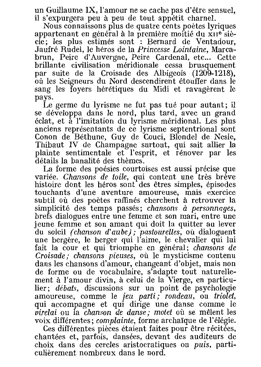 Prévisualisation du document 44

H ISTOIRE D E L A L ITTÉRATURE

Le l yrisme c ourtois.