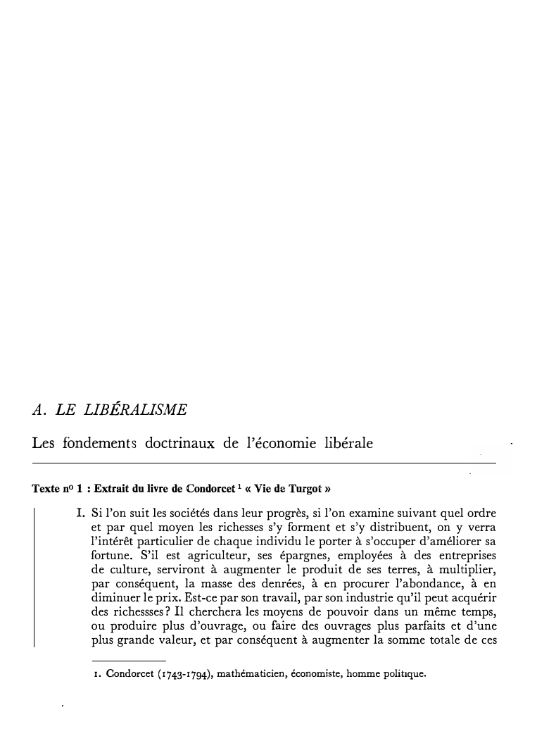 Prévisualisation du document A. LE LIBÉRALISME
Les fondements doctrinaux de l'économie libérale
Texte n° 1 : Extrait du livre de Condorcet 1 «...