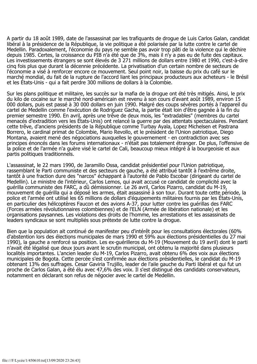 Prévisualisation du document A partir du 18 août 1989, date de l'assassinat par les trafiquants de drogue de Luis Carlos Galan, candidat
libéral...