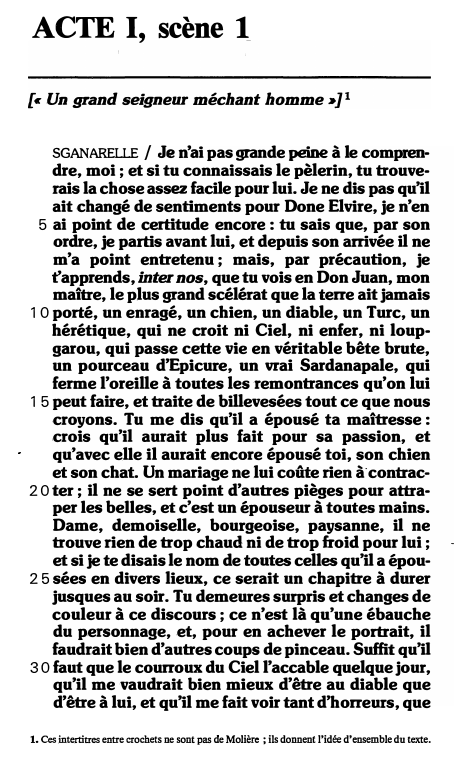 Prévisualisation du document ACTE I, scène 1
[« Un grand seigneur méchant homme »]1
SGANARELLE / Je n'ai pas grande peine à le...