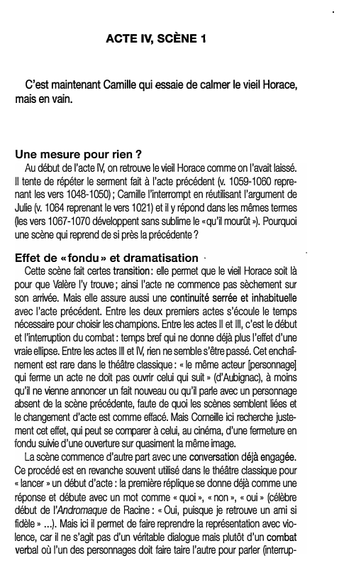 Prévisualisation du document ACTE IV, SCÈNE 1

C'est maintenant Camille qui essaie de calmer le vieil Horace,
mais en vain.

Une mesure pour...