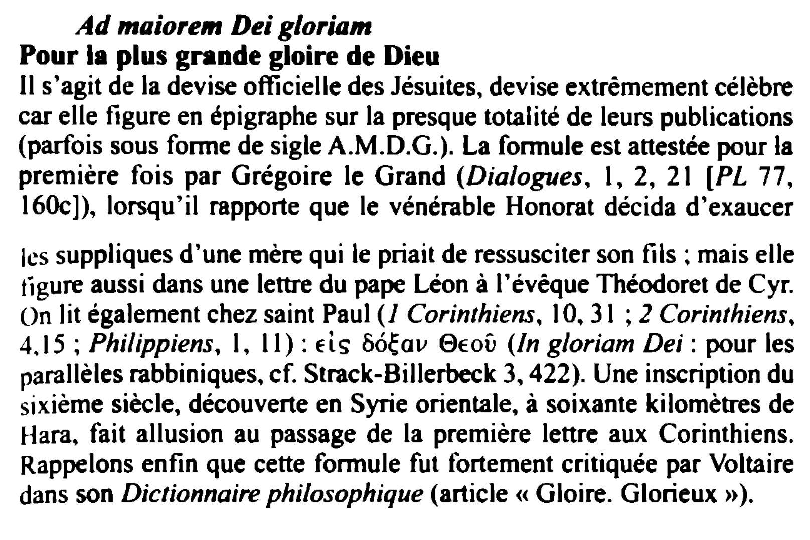 Prévisualisation du document Ad maiore,n Dei gloriam
Pour la plus grande gloire de Dieu
II s'agit de la devise officiel le des Jésuites,...