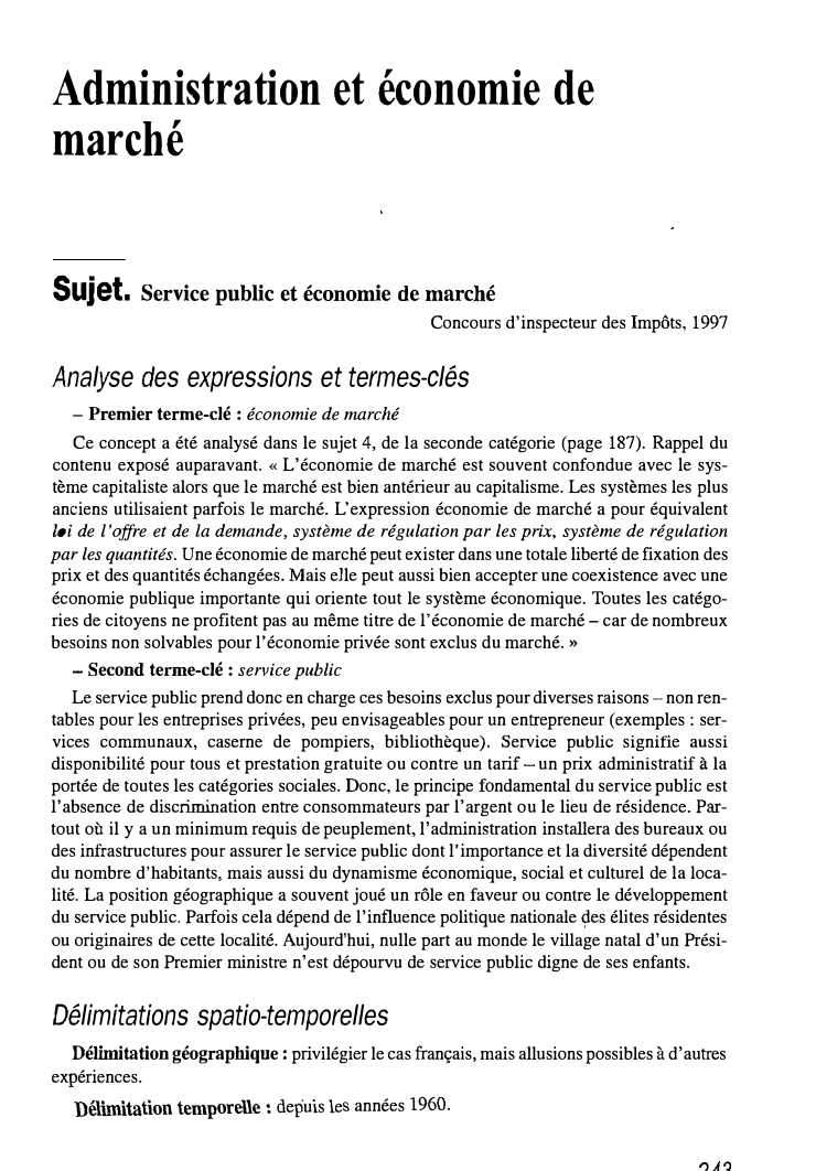 Prévisualisation du document Administration et économie de
marché
Sujet.

Service public et économie de marché

Concours d'inspecteur des Impôts, 1997

Analyse des expressions...