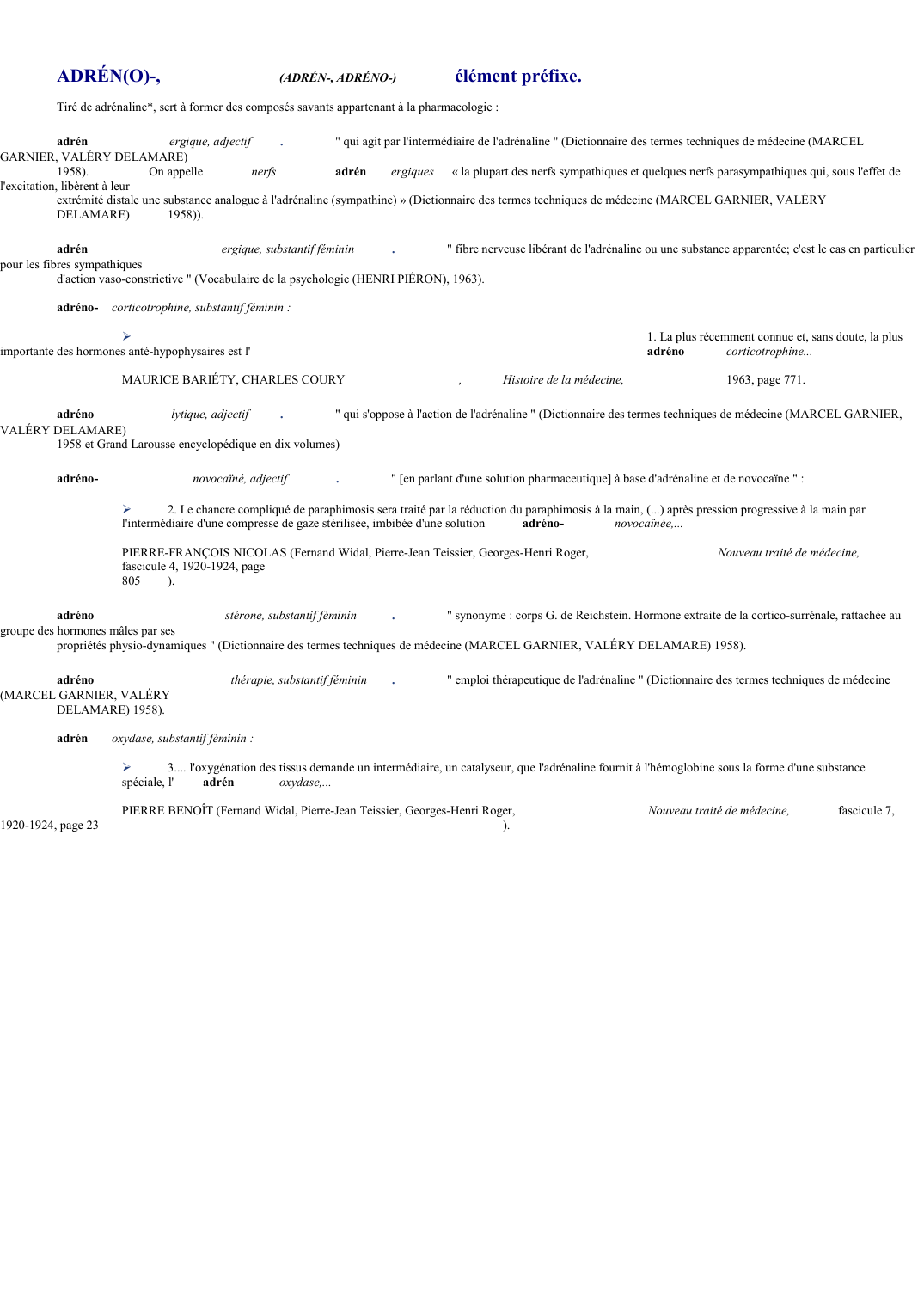 Prévisualisation du document 
	ADRÉN(O)-, 	(ADRÉN-, ADRÉNO-)	 élément préfixe.