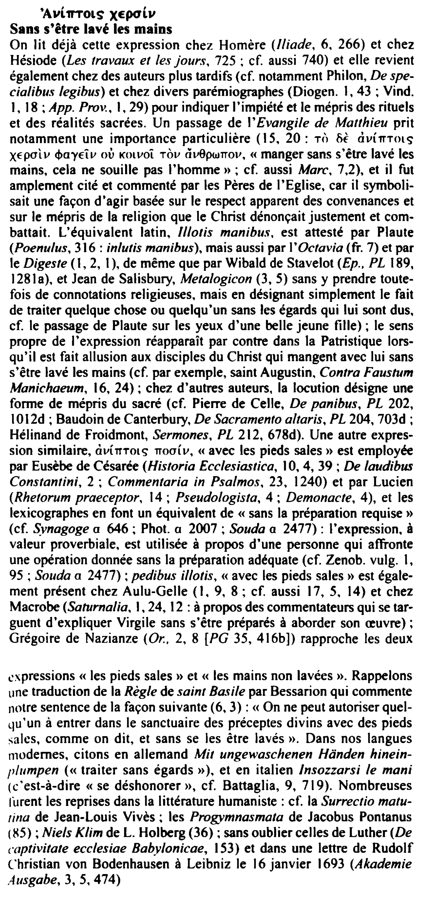 Prévisualisation du document 'AIILII TOLS XEpoi.11
Sans s'être lavé les mains
On lit déjà cette expression chez Homère (lliade, 6 . 266) et...