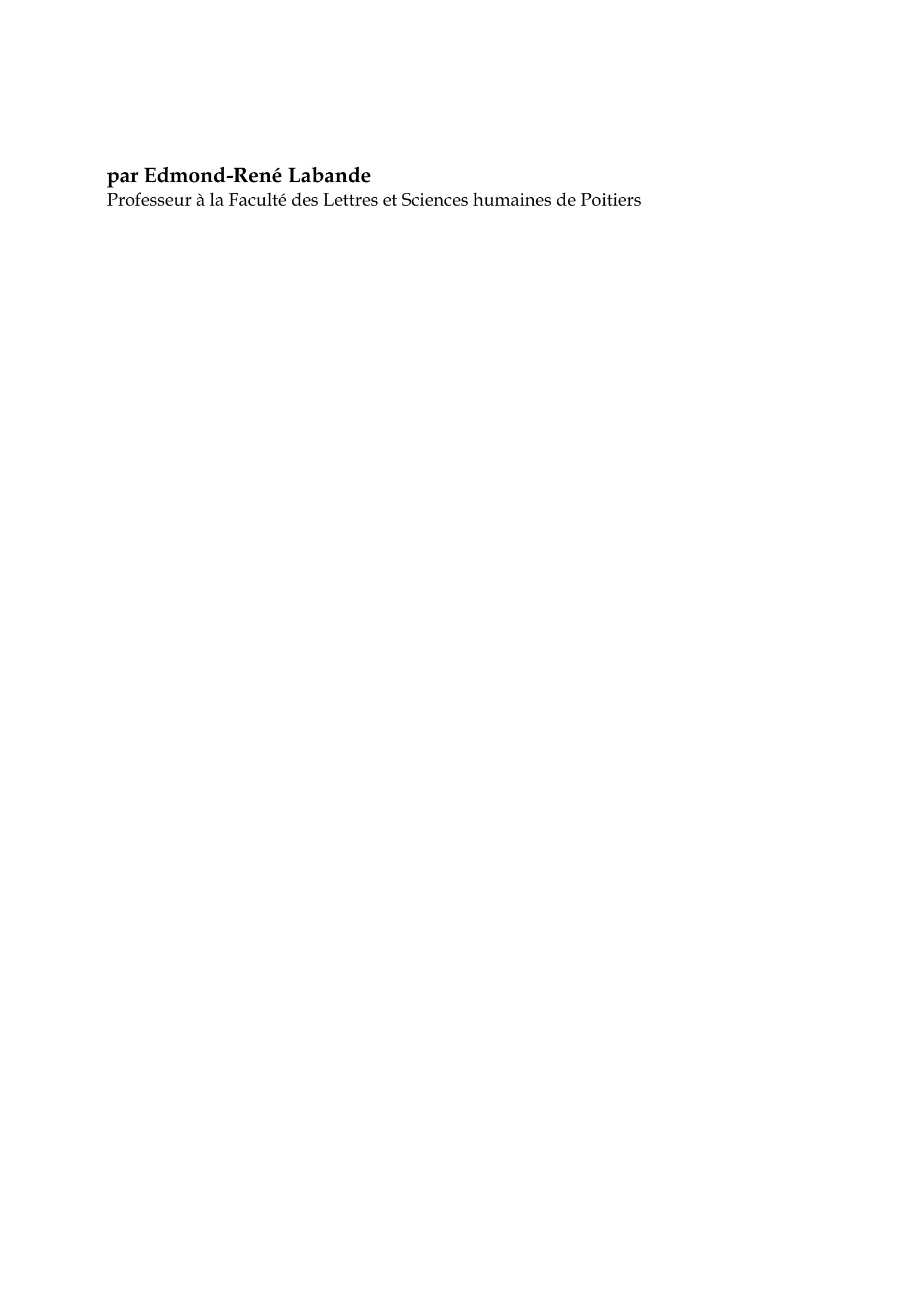 Prévisualisation du document Aliénor d'Aquitaine

par Edmond-René Labande
Professeur à la Faculté des Lettres et