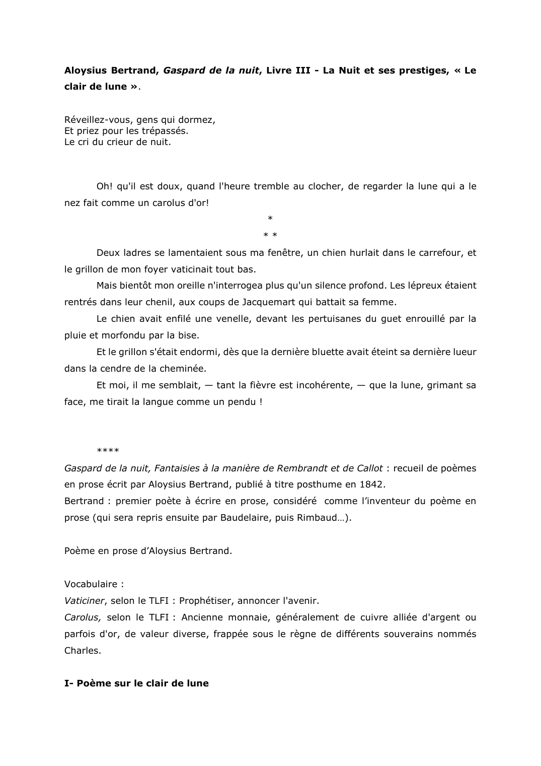 Prévisualisation du document Aloysius Bertrand, Gaspard de la nuit, Livre III - La Nuit et ses prestiges, « Le clair de lune ».