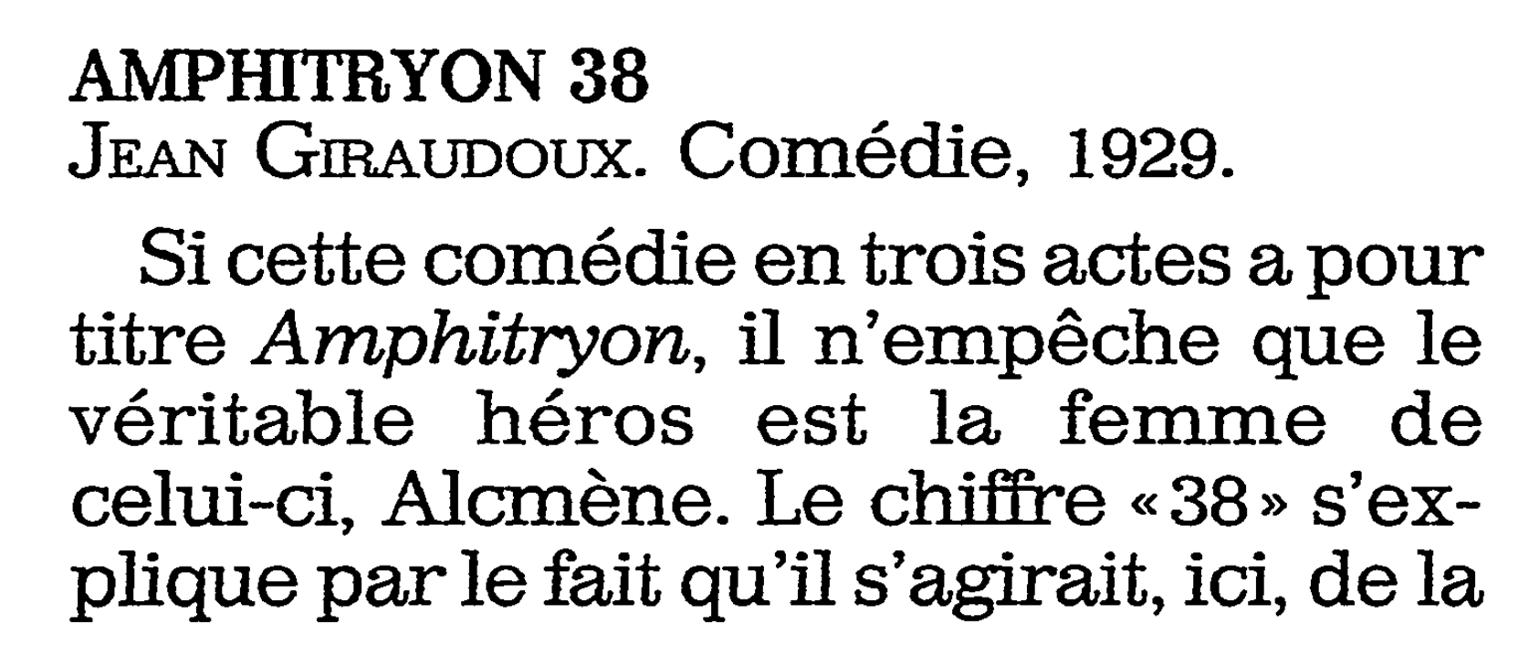 Prévisualisation du document AMPHITRYON 38 de JEAN Giraudoux. Comédie, 1929