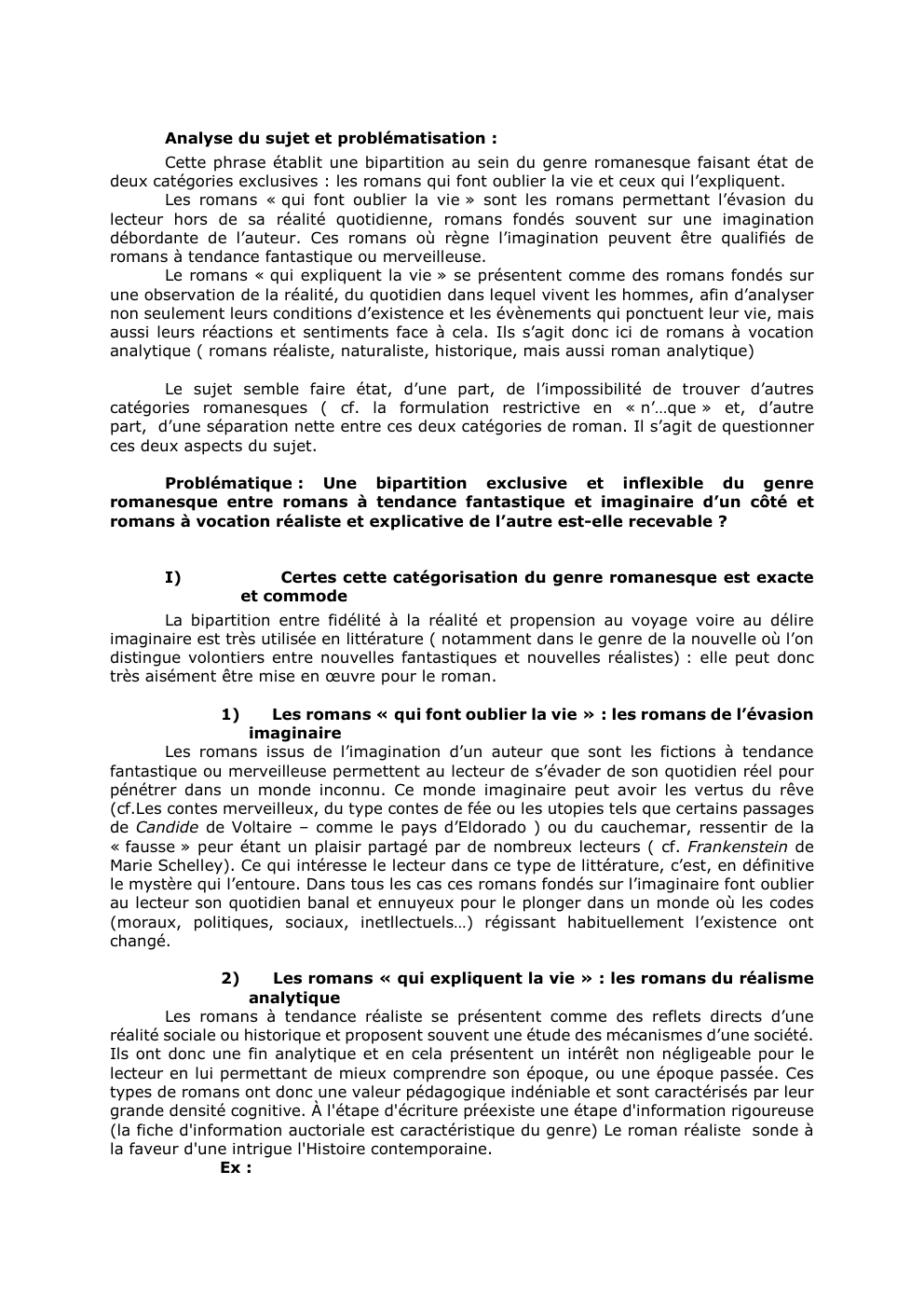 Prévisualisation du document Analyse du sujet et problématisation :
Cette phrase établit une bipartition au sein du genre romanesque faisant état de
deux...