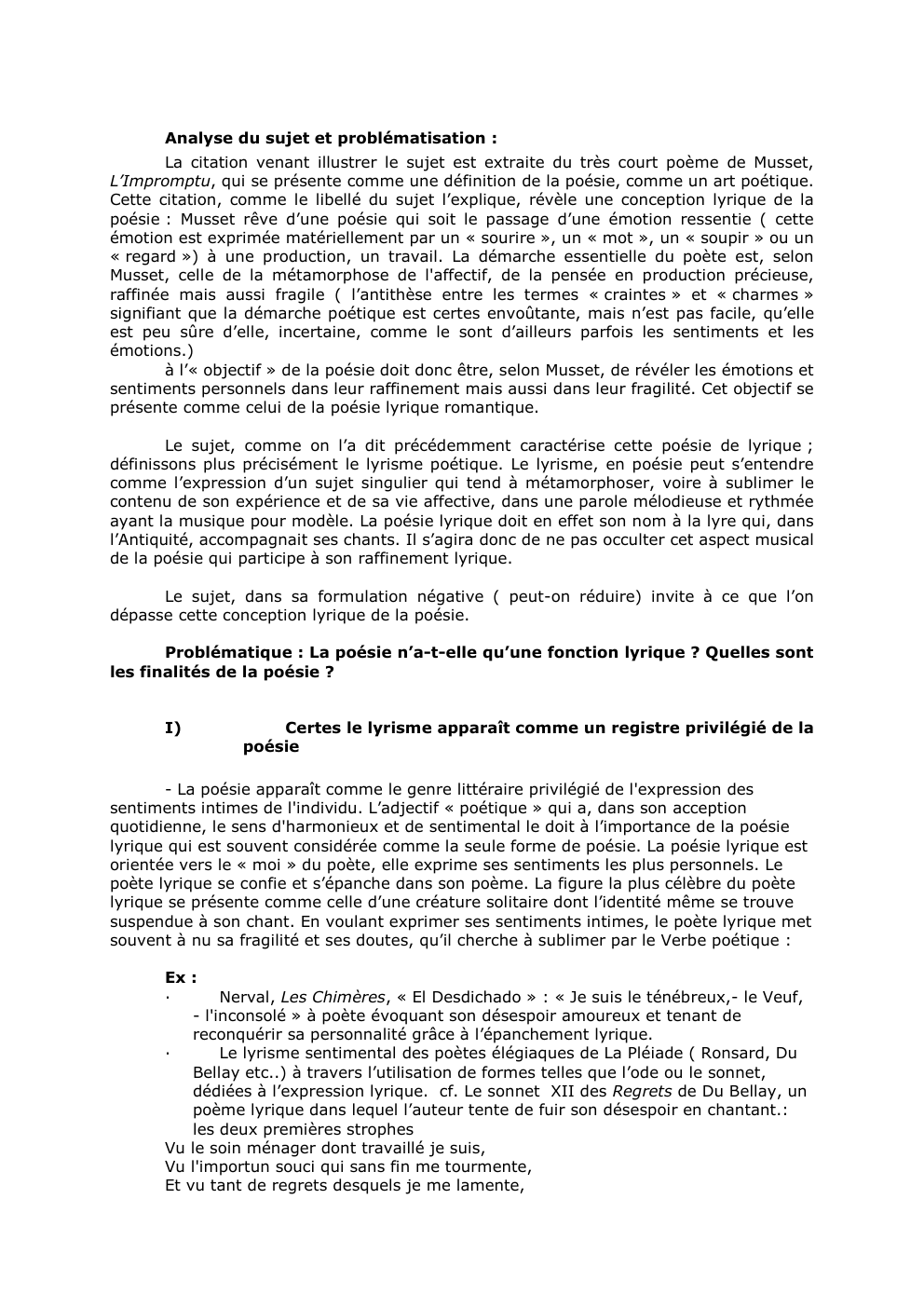 Prévisualisation du document Analyse du sujet et problématisation :
La citation venant illustrer le sujet est extraite du très court poème de Musset,...