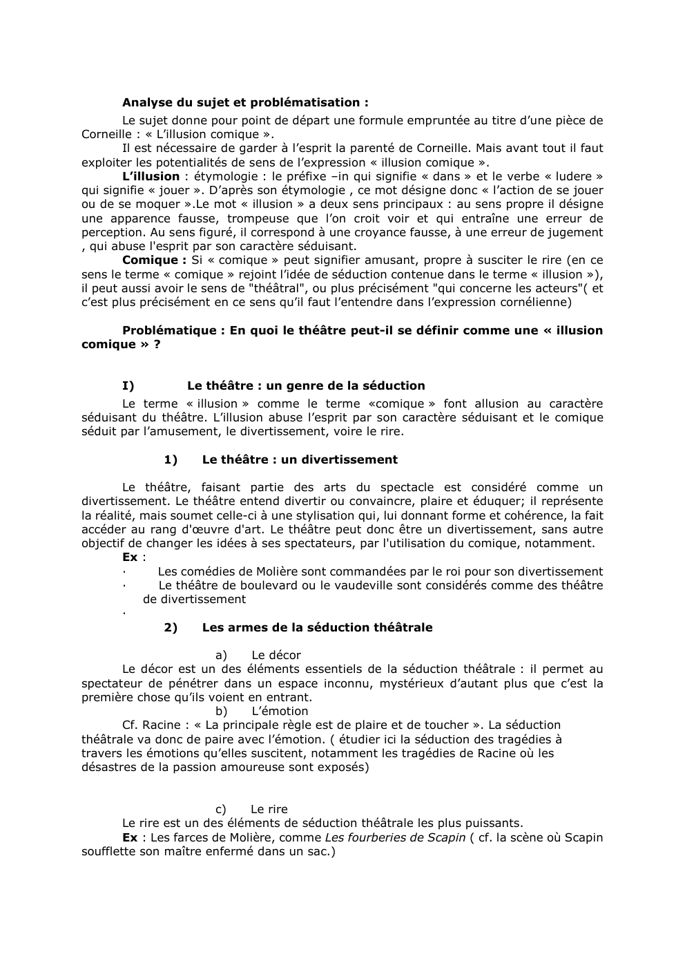 Prévisualisation du document Analyse du sujet et problématisation :
Le sujet donne pour point de départ une formule empruntée au titre d’une pièce...