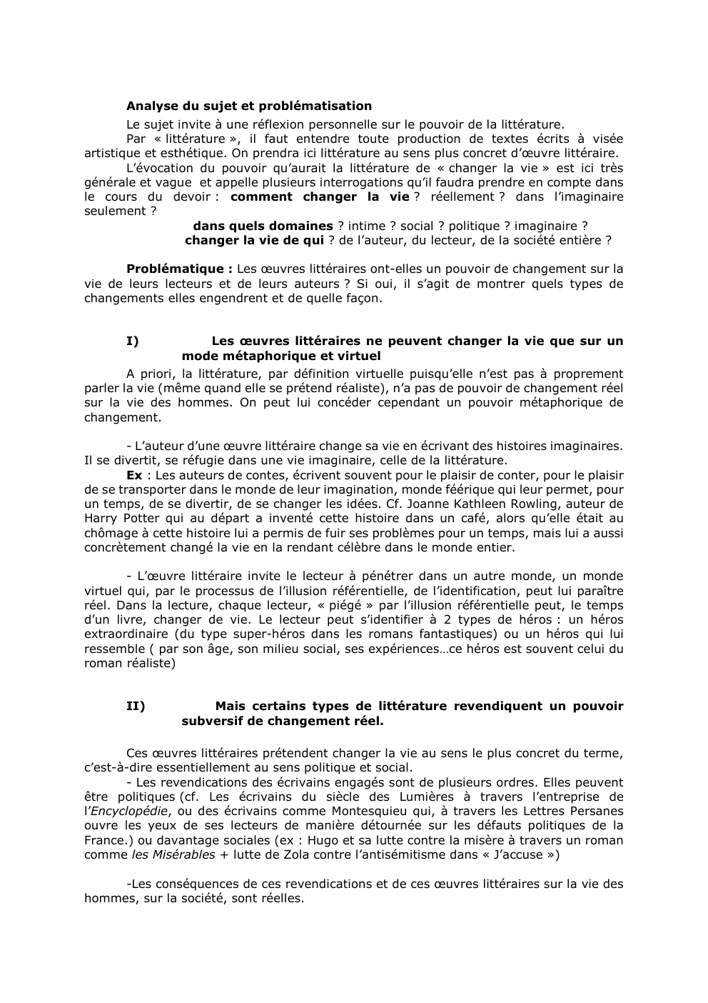 Prévisualisation du document Analyse du sujet et problématisation
Le sujet invite à une réflexion personnelle sur le pouvoir de la littérature.
Par «...