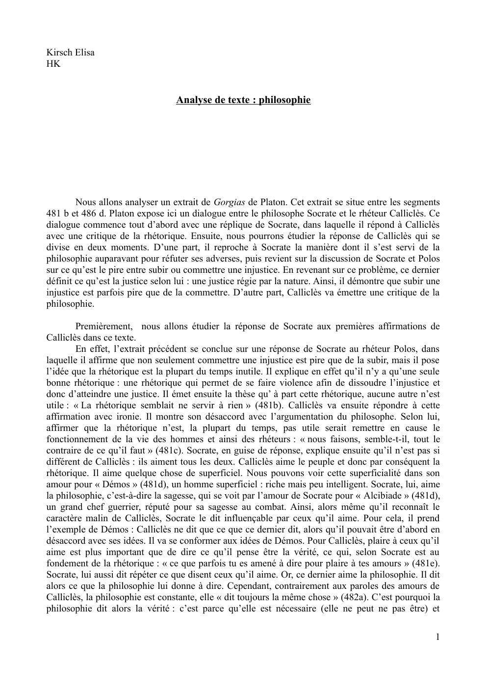 Prévisualisation du document Analyse Gorgias Platon (481 b et 486 d): la rhétorique