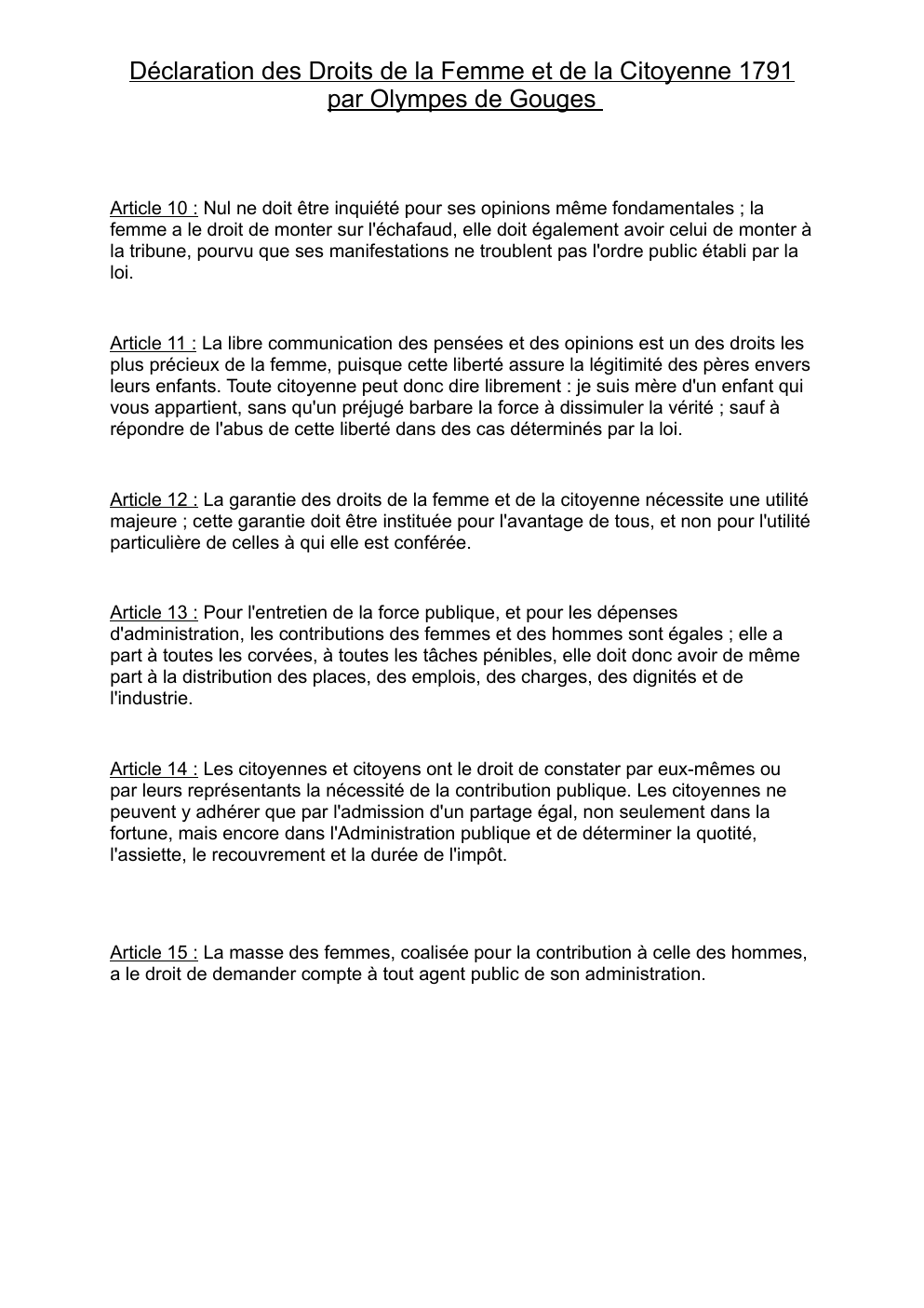 Prévisualisation du document ANALYSE LINEAIRE ARTICLE 10 à 15 DE LA DECLARATION DES DROITS DE LA FEMME ET DE LA CITOYENNE