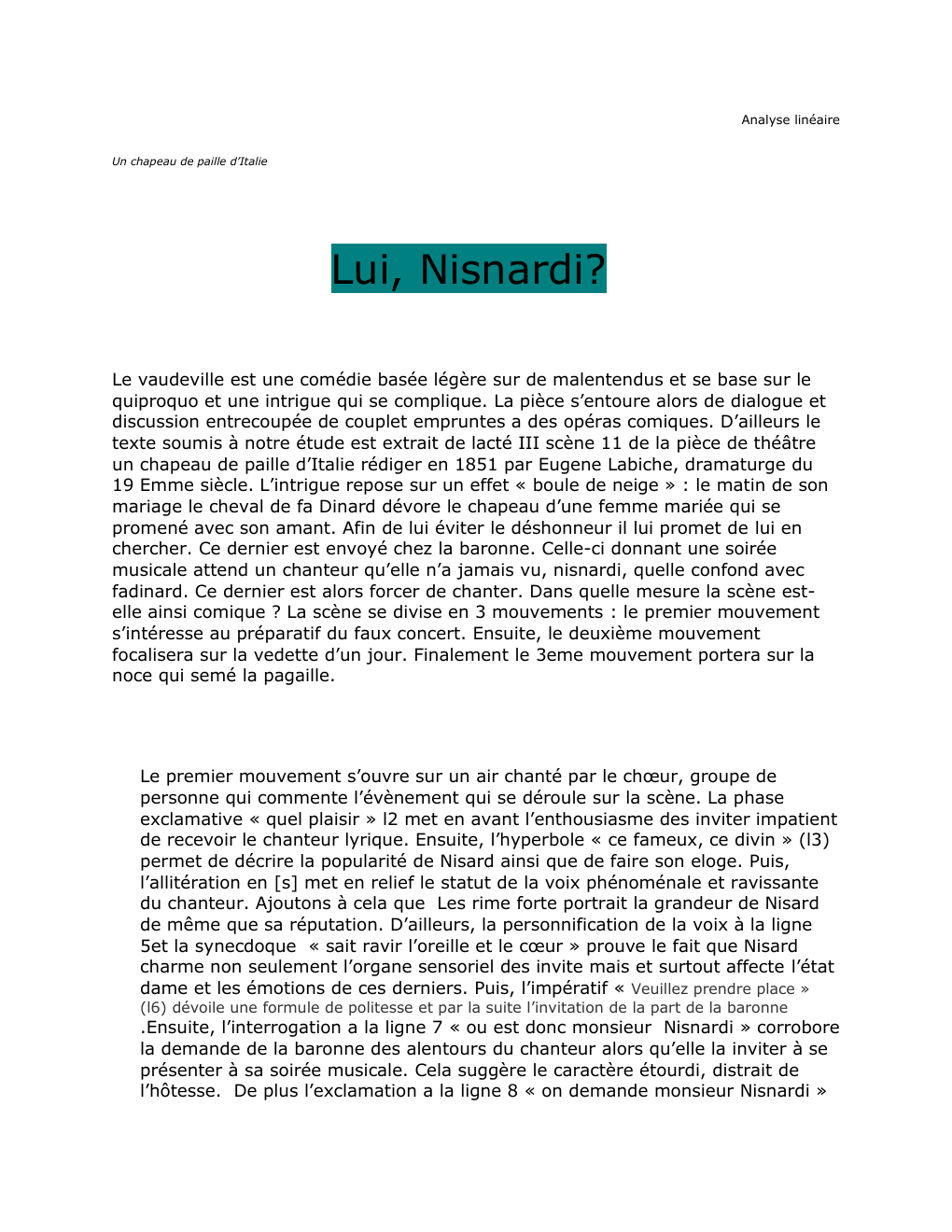 Prévisualisation du document analyse lineaire complete de 1859 mots concernant le bac francais: un chapeau de paille d'italie