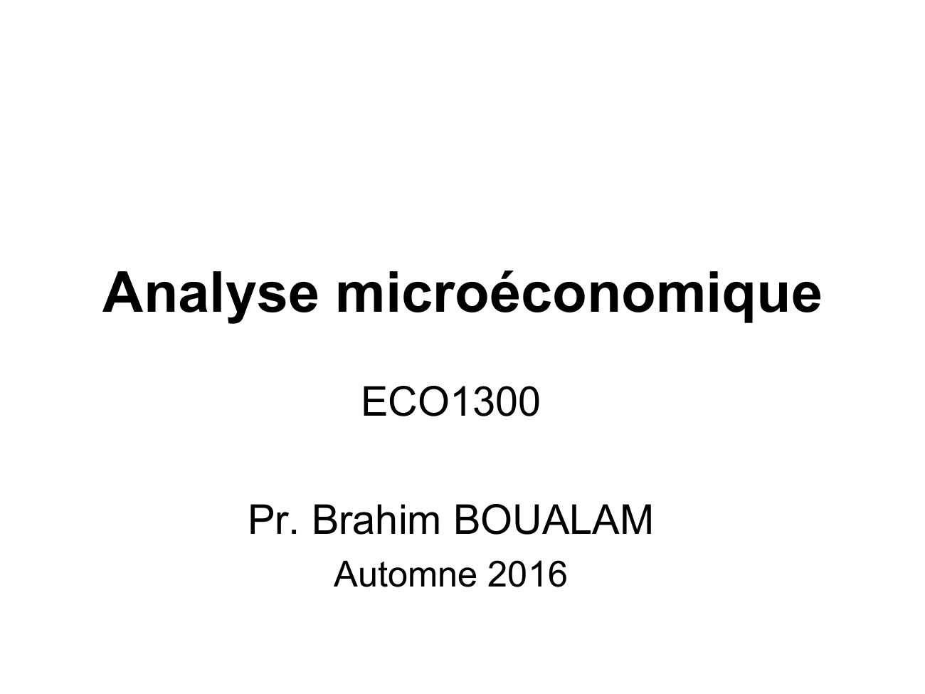 Prévisualisation du document Analyse microéconomiqueECO1300Pr.
