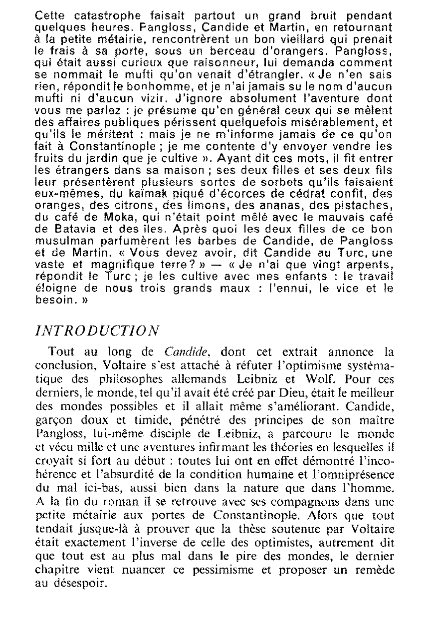 Prévisualisation du document Analysez ce passage de « Candide » en faisant ressortir la thèse philosophique qui s'y inscrit et l'art de Voltaire conteur.
