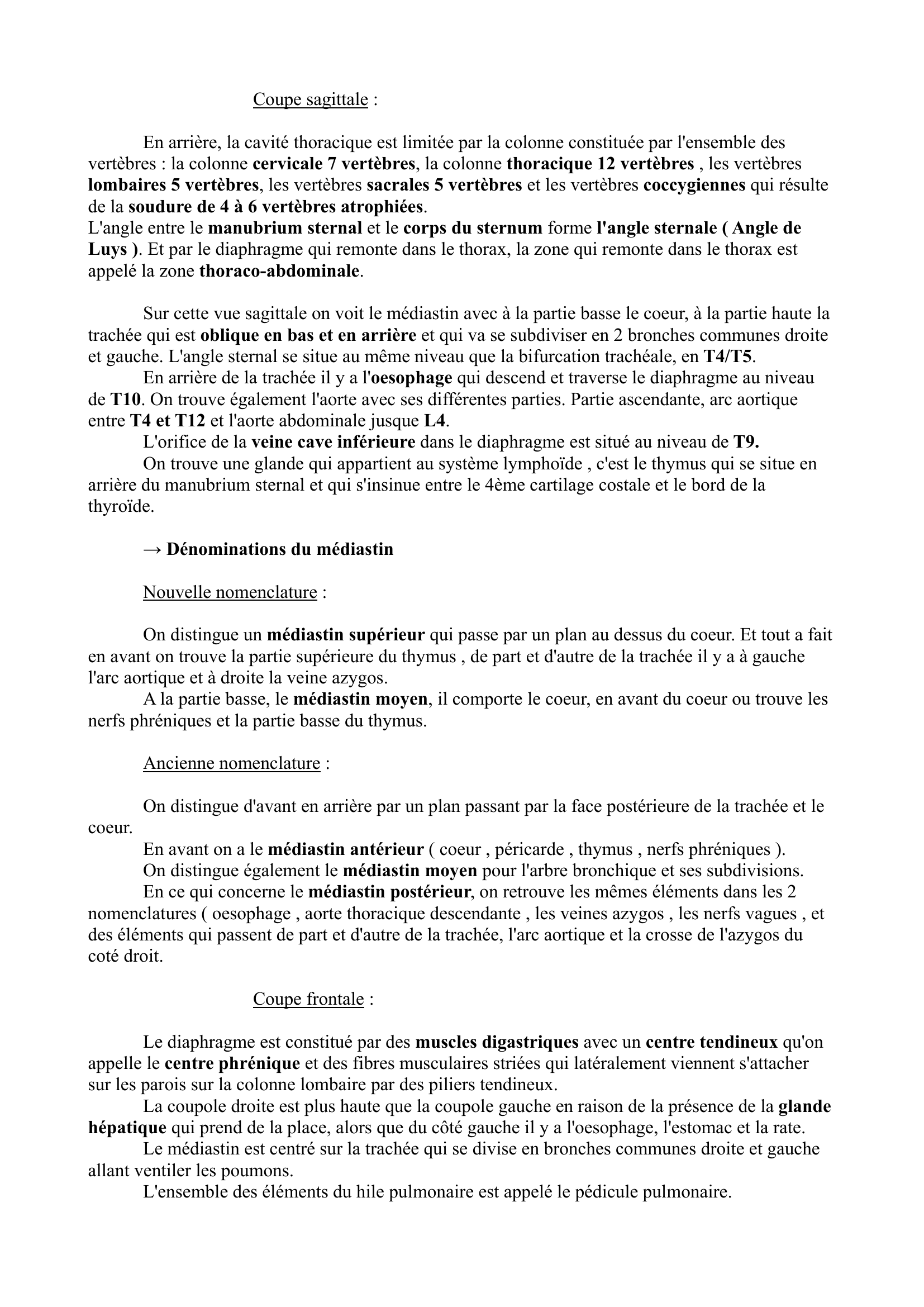 Prévisualisation du document Anatomie Franck Cours 2
o

Les différents systèmes de la cavité thoracique
Coupe