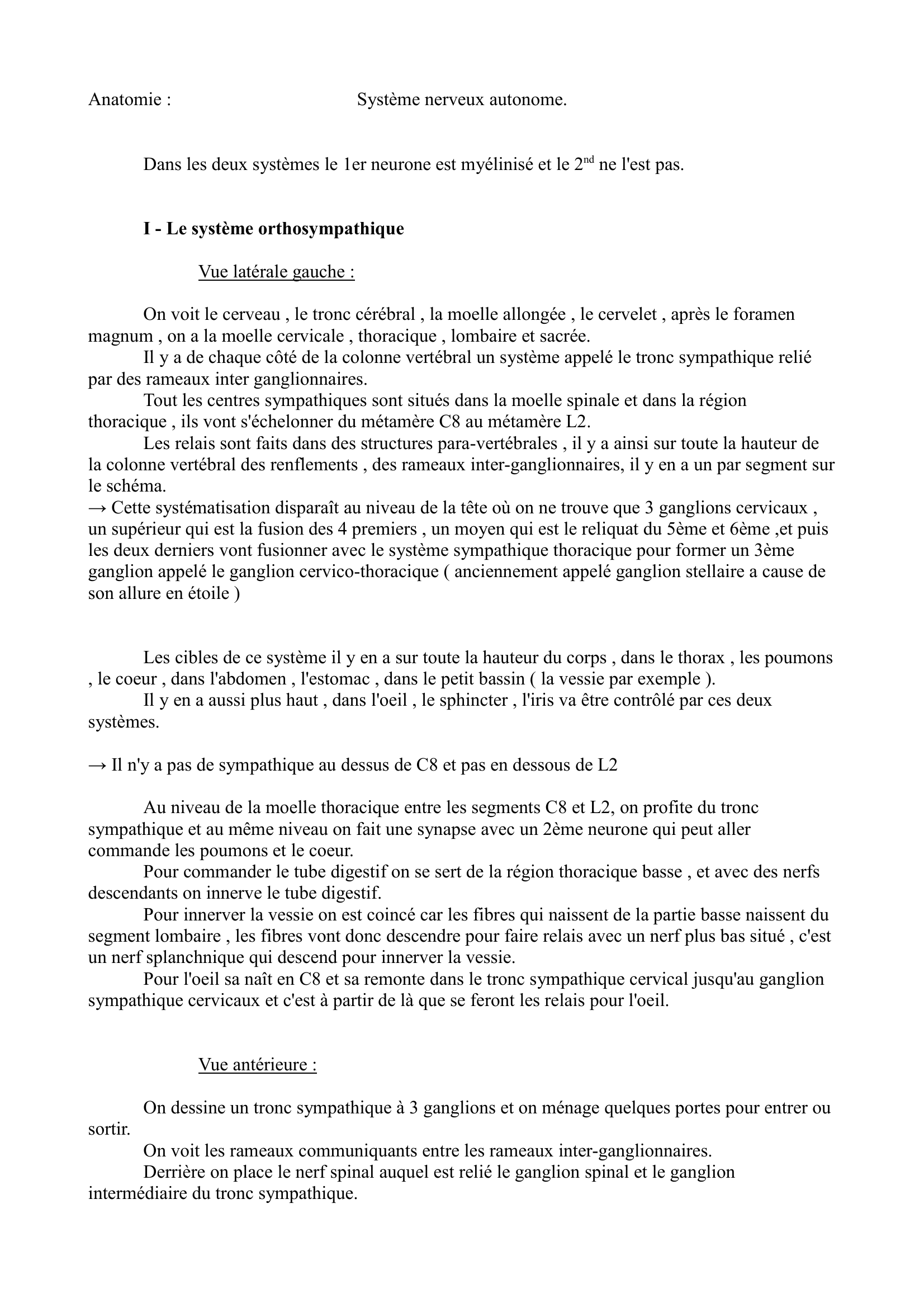 Prévisualisation du document Anatomie :

Système nerveux autonome.