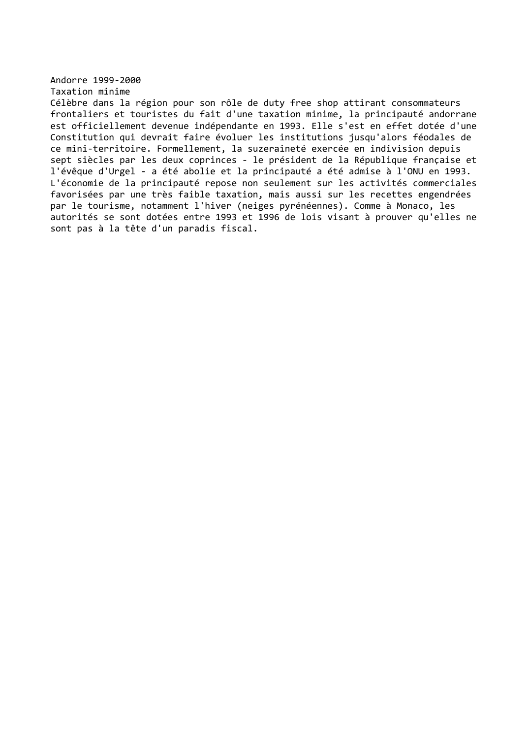 Prévisualisation du document Andorre 1999-2000
Taxation minime