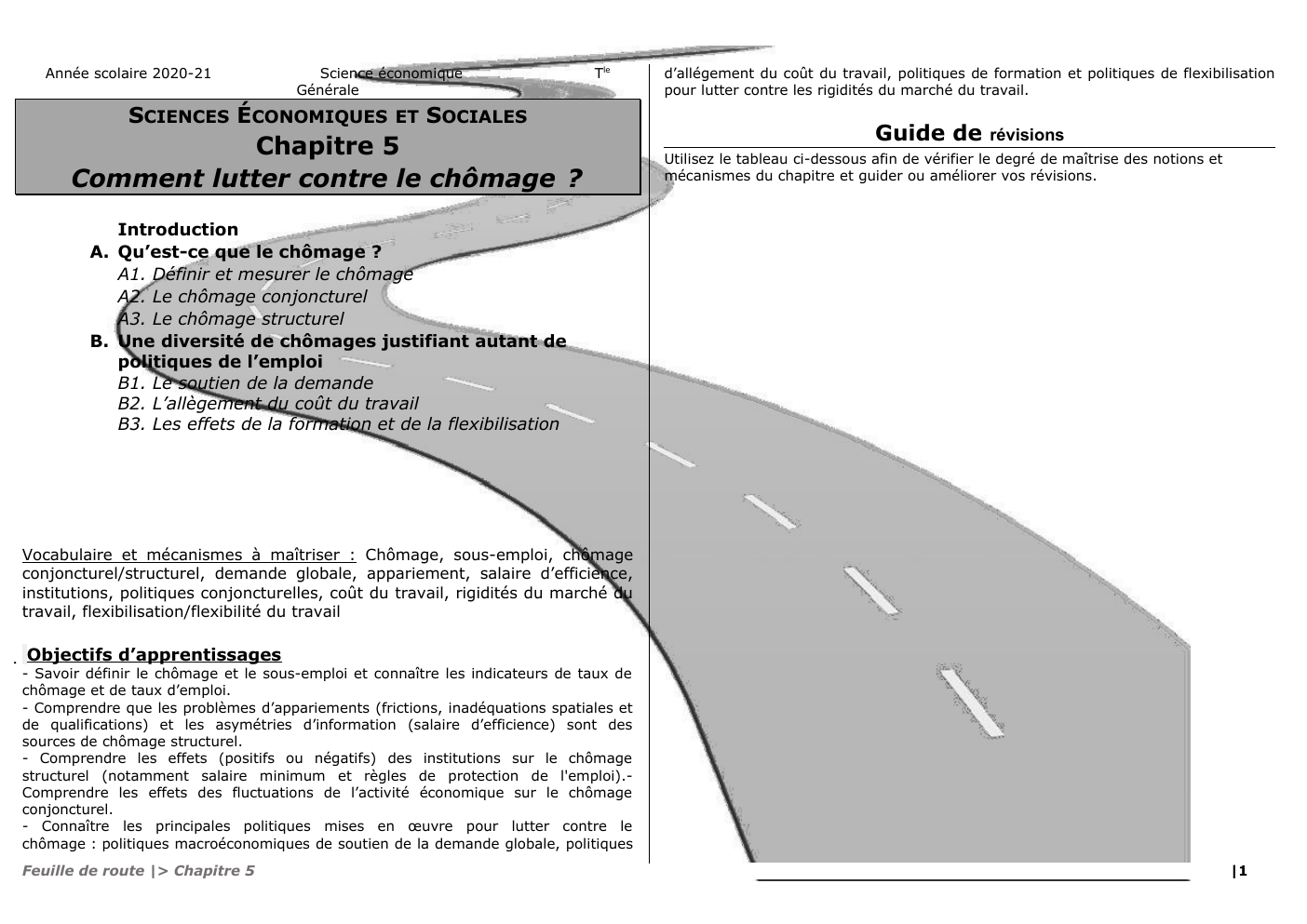 Prévisualisation du document Année scolaire 2020-21  Science économique Générale  SCIENCES ÉCONOMIQUES  ET  Tle  SOCIALES  Chapitre 5 Comment lutter contre le chômage ?