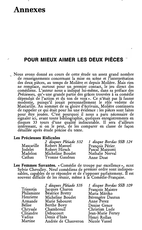 Prévisualisation du document Annexes

POUR MIEUX AIMER LES DEUX PIÈCES
_ Nous avons donné au cours de cette étude un assez grand nombre...