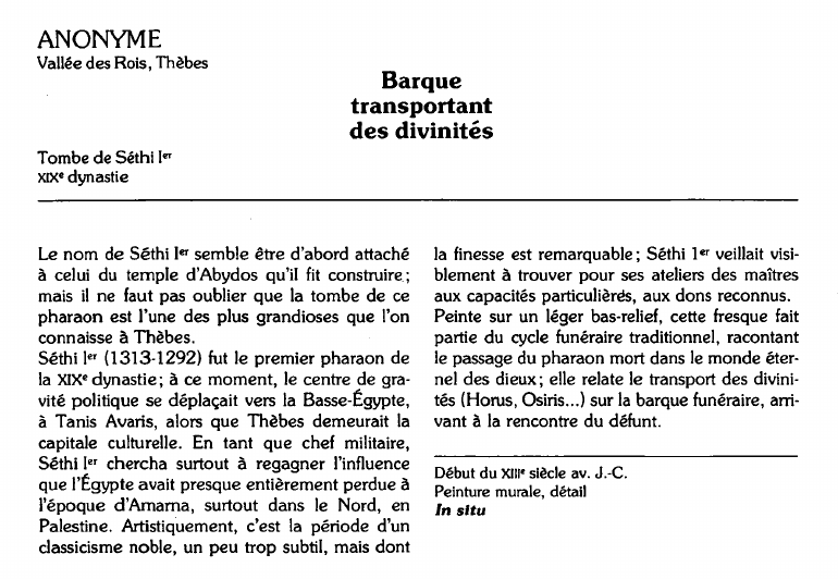 Prévisualisation du document ANONYME:Vallée des Rois, Thèbes	Barquetransportant des divinités (analyse).