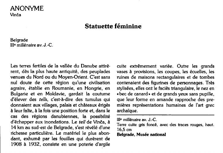 Prévisualisation du document ANONYMEVinca:Statuette féminine(analyse).