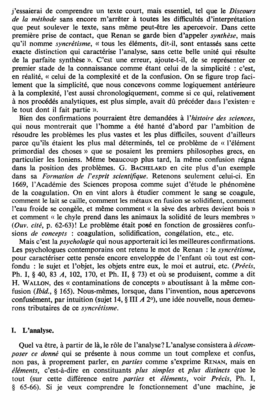 Prévisualisation du document Appréciez ce mot de Renan (« L Avenir de la science ») : « Toute pensée est une analyse entre deux synthèses ».