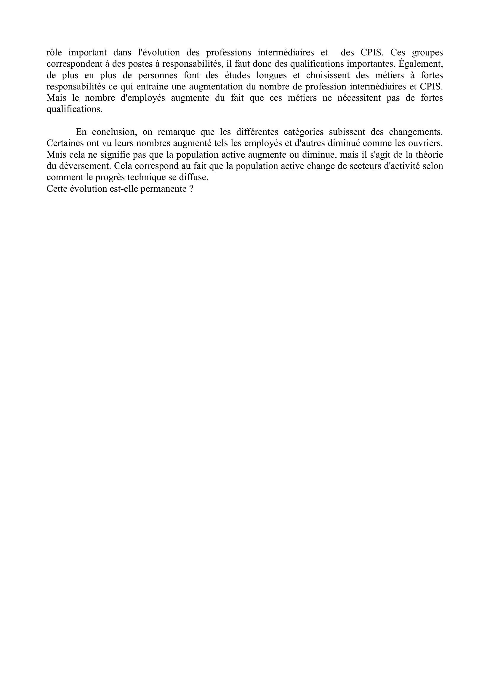 Prévisualisation du document Après avoir décrit l'évolution de la structure sociale en France depuis les années 1960, vous en apporterez les explications.