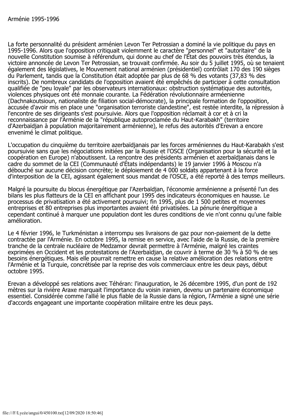 Prévisualisation du document Arménie 1995-1996

La forte personnalité du président arménien Levon Ter Petrossian a dominé la vie politique du pays en
1995-1996....